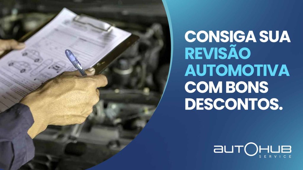 Pessoa com uma prancheta, avaliando um carro, com o seguinte texto: Consiga sua revisão automotiva com bons descontos.